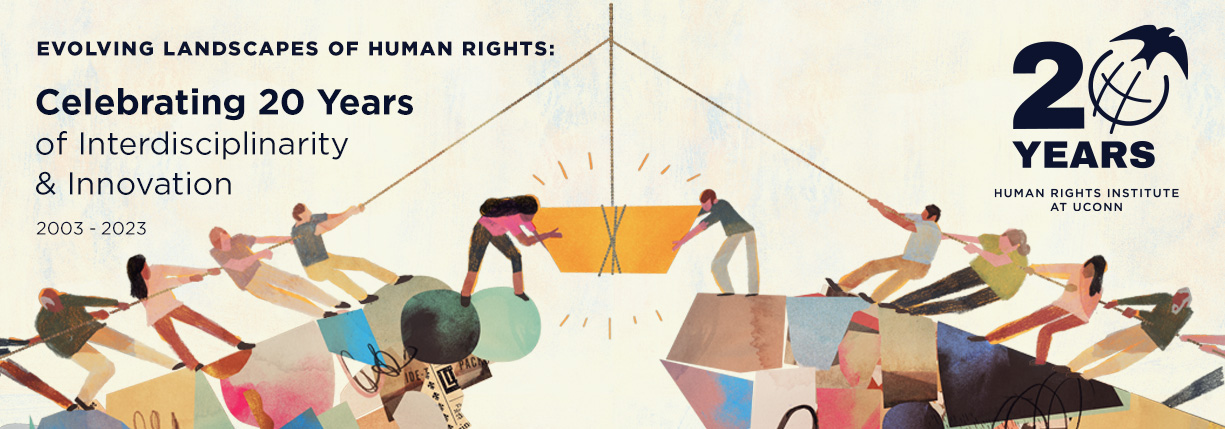Evolving Landscapes of Human Rights: Celebrating 20 Years of Interdisciplinary & Innovation graphic