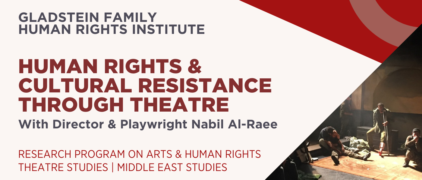 4-19-23 Event: Human Rights & Cultural Resistance through Theatre