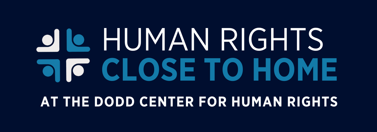 Human Rights Close to Home at the Dodd Center for Human Rights artwork